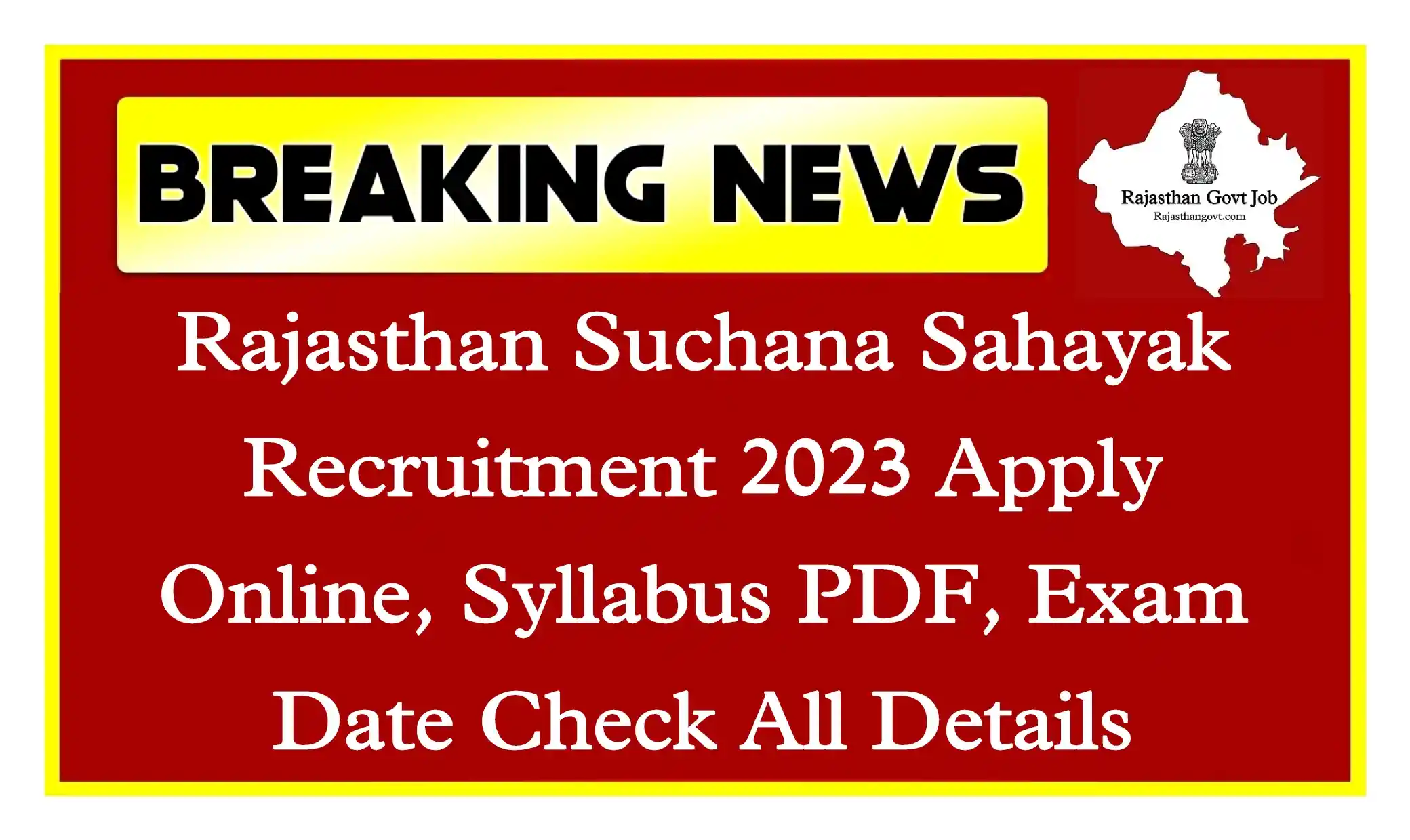 Rajasthan Suchna Sahayak Recruitment 2023 Notification, Apply Online For 2730 Posts (rsmssb.rajasthan.gov.in)