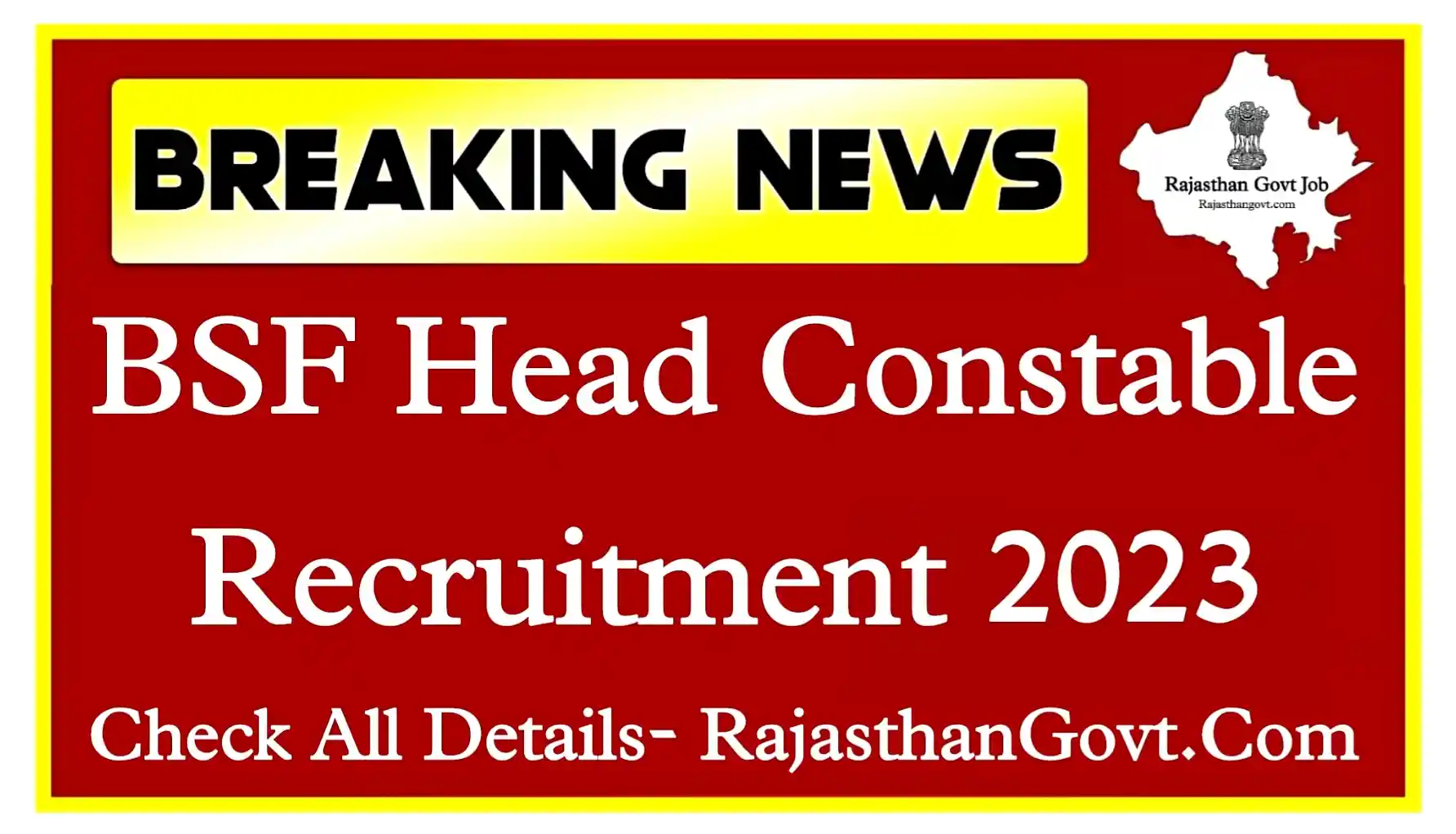 BSF Head Constable Recruitment 2023 Notification, Apply Online Check ...